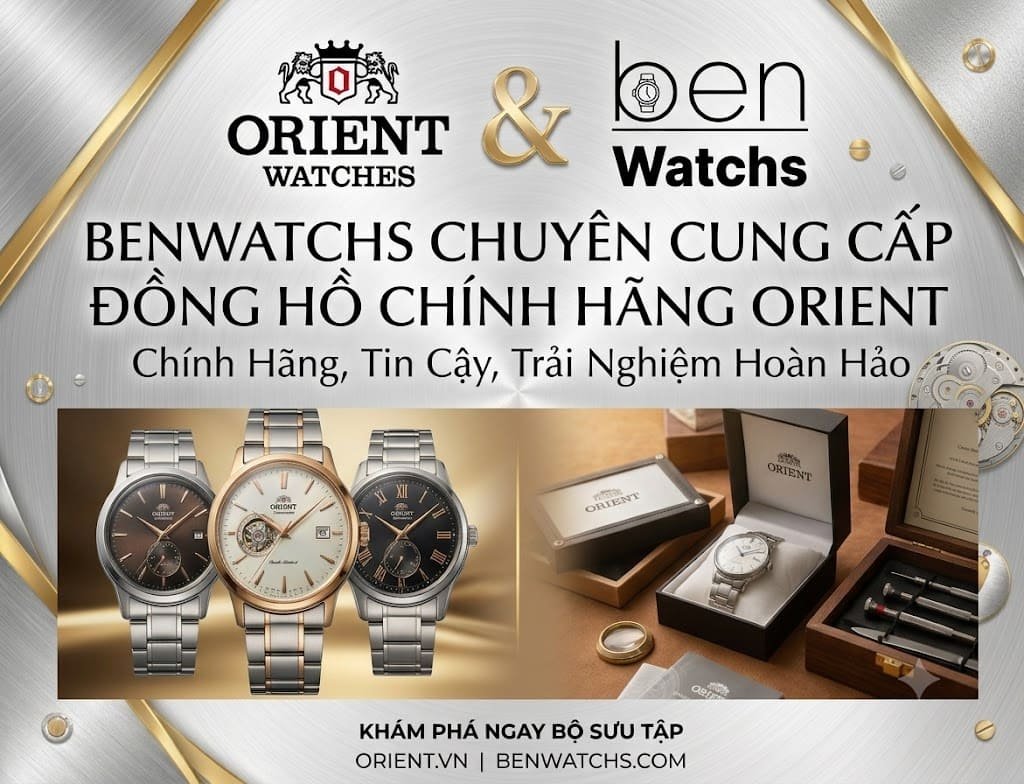 Benwatchs – Địa Chỉ Mua Đồng Hồ Orient Chính Hãng Uy Tín, Giá Tốt